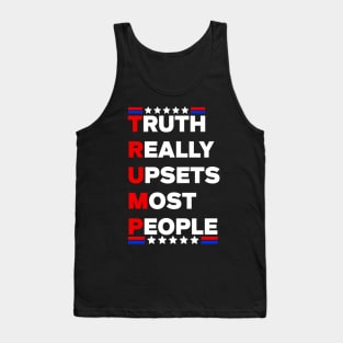 Truth Really Upsets Most People Usa Trump 2024 Tank Top